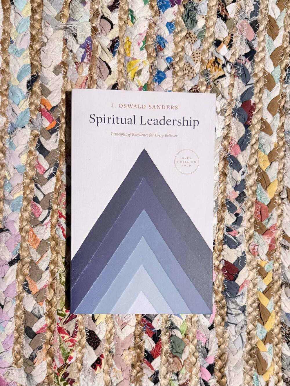 Spiritual Leadership: Principles of Excellence by: J. Oswald Sanders